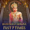 About Hanuman Chalisa Fast 7 times Song